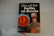 Slaughter partita col usato  Cagliari
