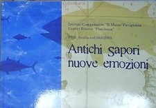 Antichi sapori nuove usato  Italia