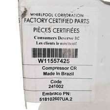 W11557425, W11484639, W11573165 (Whirlpool) NOVO, Kit Compressor de Geladeira comprar usado  Enviando para Brazil