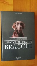 Enciclopedia dei bracchi usato  Torino