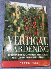 Usado, Vertical Gardening : Grow up, Not Out, for More Vegetables and Flowers in... comprar usado  Enviando para Brazil