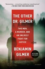 The Other Dr. Gilmer: Two Men, a Murder, and an Unlikely Fight for Justice, Gilm segunda mano  Embacar hacia Mexico