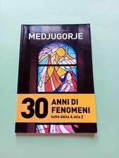 Medjugorje anni fenomeni usato Medjugorje anni fenomeni usato  Cecina