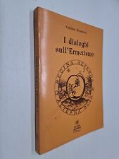 Dialoghi sull ermetismo usato  Roma