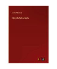 Diavolo nell ampolla gebraucht kaufen  Trebbin