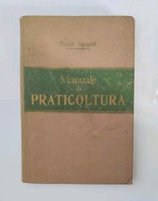 Manuale praticoltura fratelli usato  Vigonovo
