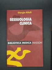Sessuologia clinica rifelli usato  Roma