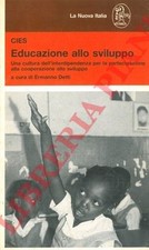 Educazione allo sviluppo. usato  Italia