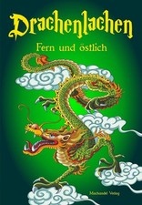 Drachenlachen fern östlich gebraucht kaufen  Bayreuth
