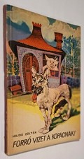 Forro vizet a kopacnak! - Hajdu Zoltan, vintage Hungarian children's poetry book, usado comprar usado  Enviando para Brazil