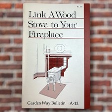 1970's Vintage Link a Wood Stove to Your Fire Place Garden Way How To Booklet comprar usado  Enviando para Brazil