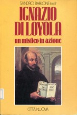 Ignazio loyola mistico usato  Italia