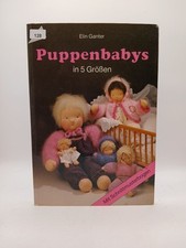 Puppenbabys elin ganter gebraucht kaufen  Buttenwiesen