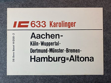 Zuglaufschild 633 karolinger gebraucht kaufen  Regensburg