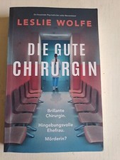 Gute chirurgin leslie gebraucht kaufen  Lübeck