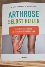 Arthrose heilen ganzheitliche gebraucht kaufen  Berlin