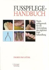 Fußpflege handbuch nachschlag gebraucht kaufen  Stuttgart