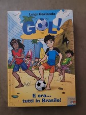 Gol ora... tutti usato  Roma