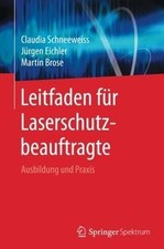 Leitfaden laserschutzbeauftrag gebraucht kaufen  Berlin