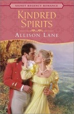KINDRED SPIRITS (SIGNET REGENCY ROMANCE) By Allison Lane **Mint Condition** comprar usado  Enviando para Brazil