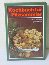 Kochbuch pilzsammler ddr gebraucht kaufen  Halle