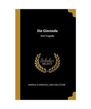 Gioconda tragödie gabriele gebraucht kaufen  Trebbin