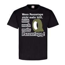 Panzertape HILFT Allzweckwaffe Gewebeklebeband Original BW Tape  T Shirt #18456 comprar usado  Enviando para Brazil