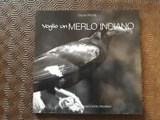 Voglio merlo indiano usato  Oleggio