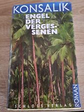 Konsalik engel vergessenen gebraucht kaufen  Kirchheimbolanden