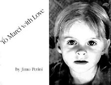 Jimo Perini~TO MARCI WITH LOVE~SIGNED 1ST/DJ~NICE COPY comprar usado  Enviando para Brazil