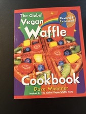 The Global Vegan Waffle Cookbook: 106 Dairy-Free, Egg-Free Recipes comprar usado  Enviando para Brazil