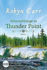 Sehnsuchtstage thunder point gebraucht kaufen  Berlin