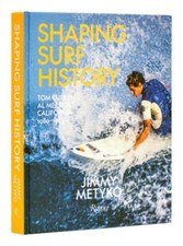Shaping Surf History: Tom Curren and Al Merrick, California 1980-1983 by Metyko comprar usado  Enviando para Brazil