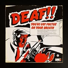 YOU'VE GOT FOETUS ON YOUR BREATH - DEAF!! Limited Edition 1981 Vinyl LP Album UK comprar usado  Enviando para Brazil