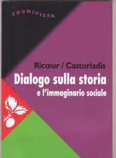 Dialogo sulla storia usato  Roma