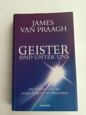 James van praagh gebraucht kaufen  Köln