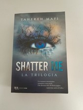 Shatter trilogia tahereh usato  Cremona