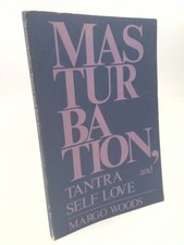 Masturbation Tantra and Self Love by Margo Woods comprar usado  Enviando para Brazil