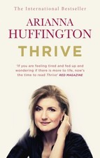 Huffington arianna thrive for sale  STOCKPORT