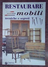 Restaurare mobili. tecniche usato  Italia