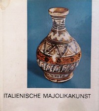 Italienische majolikakunst gebraucht kaufen  Krefeld