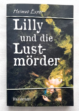 Lilly lustmörder harzkrimi gebraucht kaufen Lilly lustmörder harzkrimi gebraucht kaufen  Buchholz