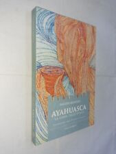 Ayahuasca liana degli usato  Roma