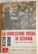 Nestor mackhno rivoluzione usato  Milano