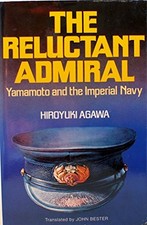 The Reluctant Admiral: Yamamoto and..., Agawa, Horoyuki na sprzedaż  Wysyłka do Poland