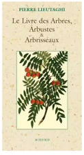 Livre arbres arbustes d'occasion  Saint-Julien-de-Vouvantes
