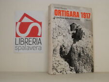 Ortigara 1917 gianni usato  Milano