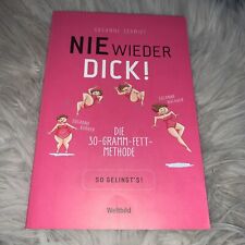 Nie wieder dick gebraucht kaufen  Deutschland