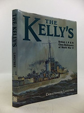 The Kellys: 'J', 'K' and 'N' Class ..., Langtree, Chris na sprzedaż  Wysyłka do Poland