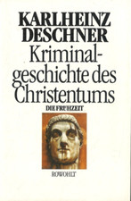 Kriminalgeschichte christentum gebraucht kaufen  Regensburg